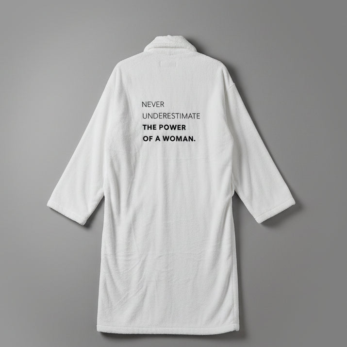 POWER OF WOMEN ROBE