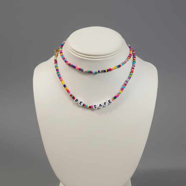 BEADED "BE SAFE" NECKLACE