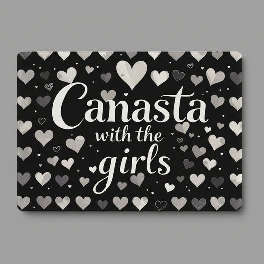 CANASTA WITH MY GIRLS BOARD