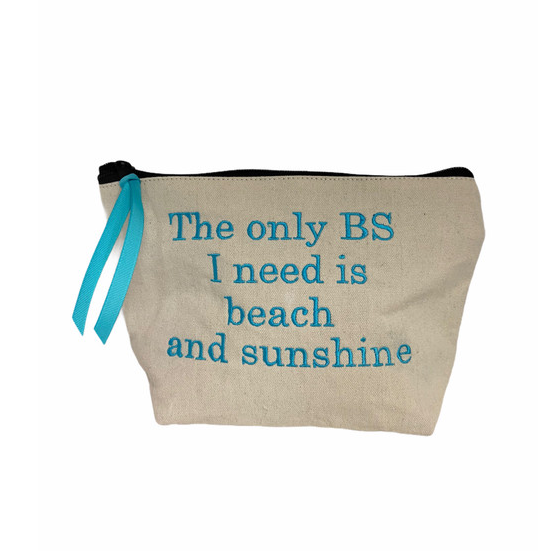 THE ONLY BS IS BEACH AND SUNSHINE POUCH