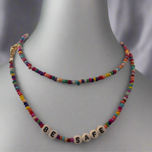 BEADED "BE SAFE" NECKLACE