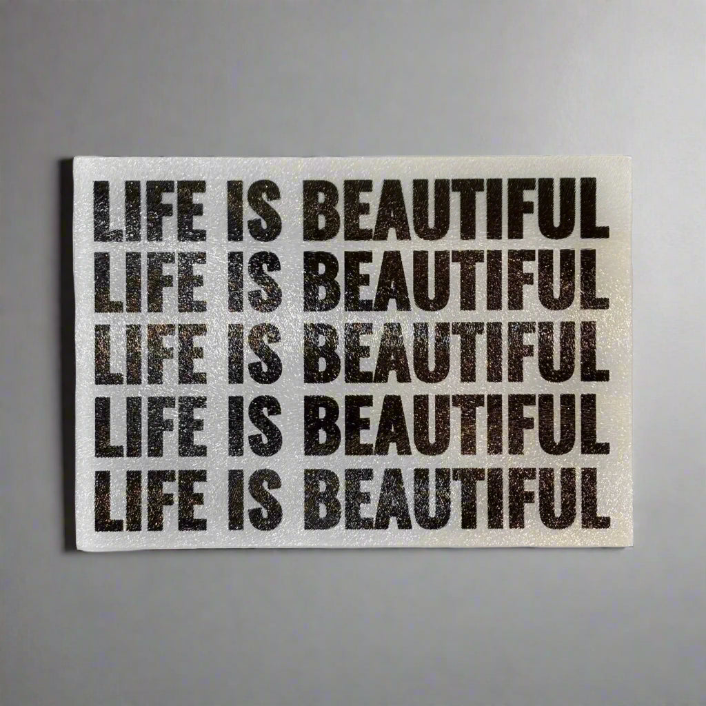 LIFE IS BEAUTIFUL BOARD