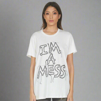 I'M A MESS TEE